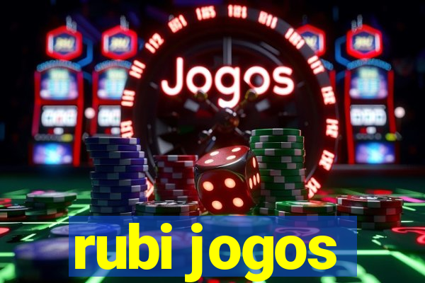 rubi jogos